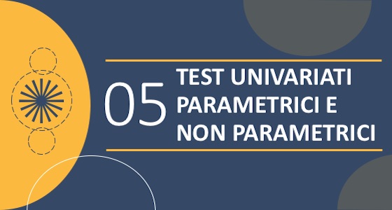 Pillola 5 - Rappresentazione grafica dei dati e test univariati parametrici e non parametrici